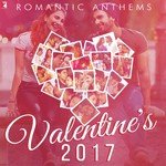 Romantic Anthems - Valentine's 2017 - Amit Trivedi Song Download
